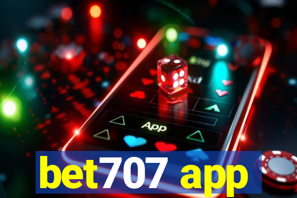 bet707 app